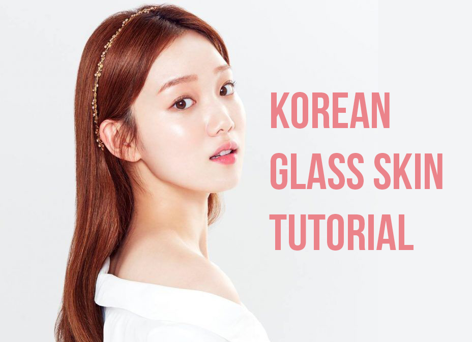 Get The Viral Korean Glass Skin Trend! graphic